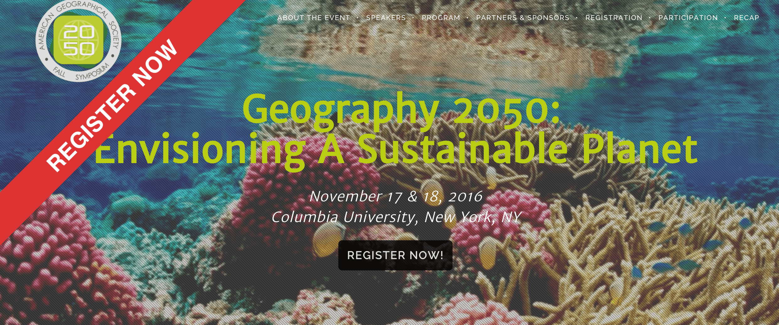 Geography 2050: Envisioning A Sustainable Planet November 17 & 18, 2016 Columbia University, New York, NY