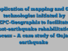 Application of mapping and GIS technologies initiated by EPC-Geographis to facilitate post-earthquake rehabilitation process – A case study of Gujarat earthquake