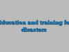 Education and training for disasters