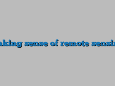 Making sense of remote sensing