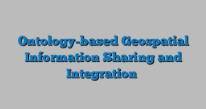 Ontology-based Geospatial Information Sharing and Integration