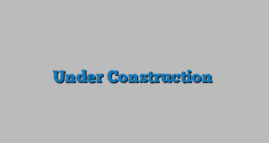 Under Construction