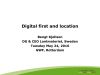 Digital First and Location