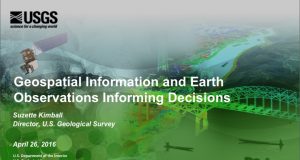 Geospatial Information and Earth Observations Informing Decisions