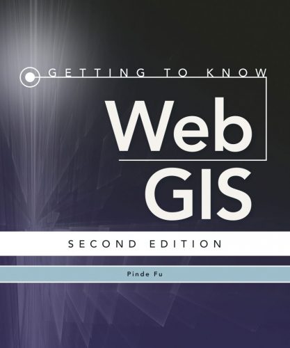 New Esri Workbook Teaches Web GIS App-building Skills - Geospatial World