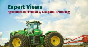Expert Views - Agriculture Information & Geospatial Technology