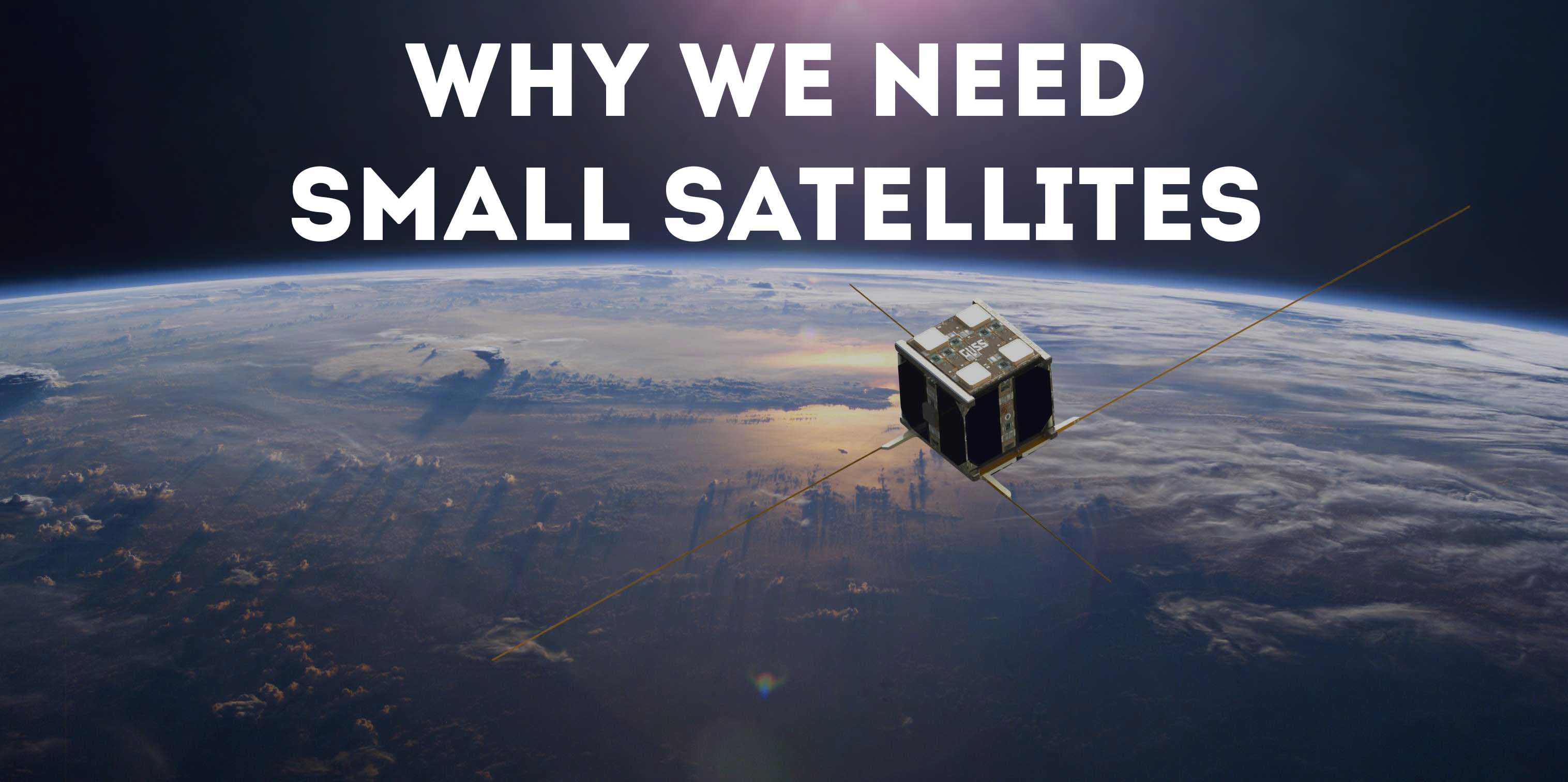 what-are-the-different-uses-why-we-need-small-satellites