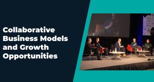 Collaborative Business Models and Growth Opportunities