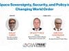 Space Sovereignty, Security and Policy in Changing World Order