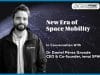 New Era of Space Mobility