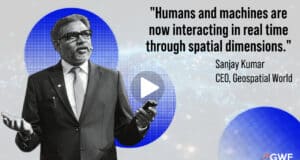 How Spatial Computing & AI are Transforming Nations | Sanjay Kumar's Keynote at GWF 2025