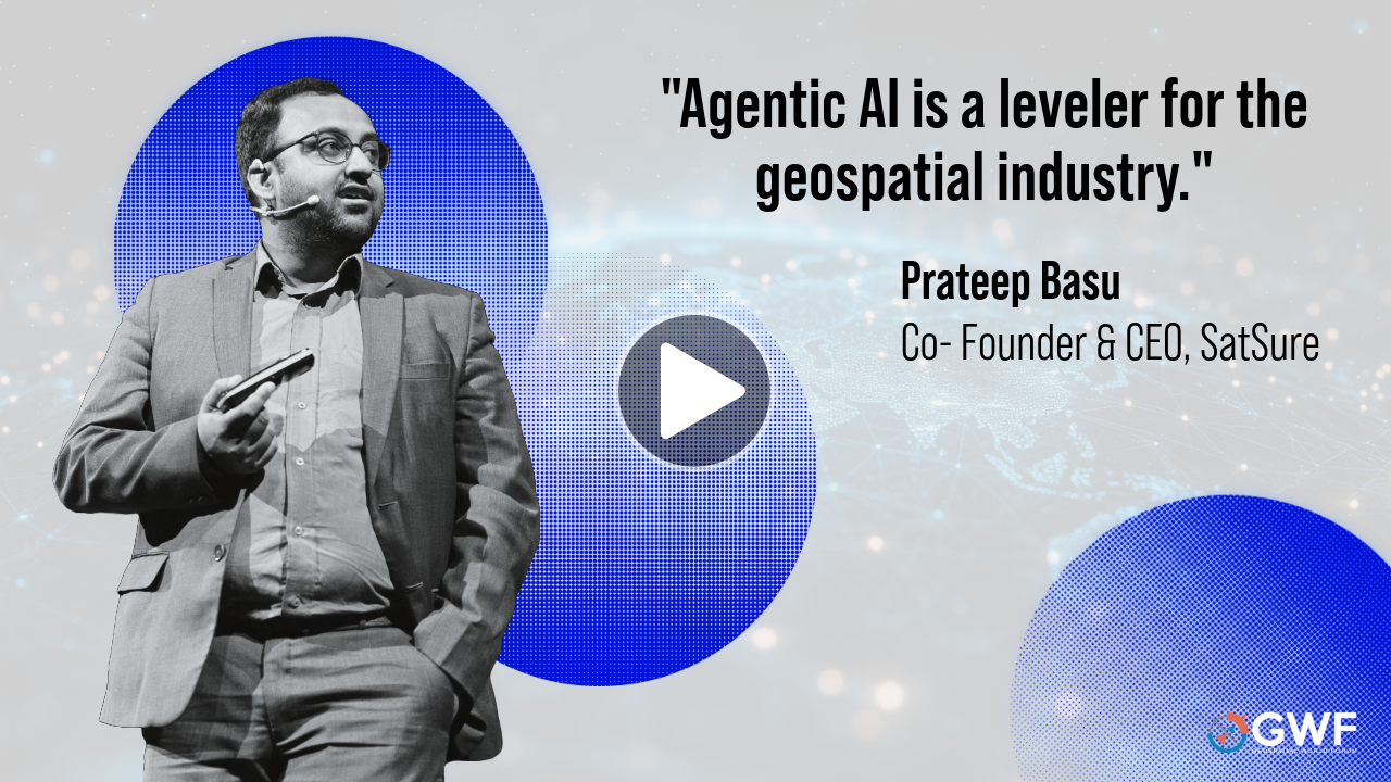 From Earth Observation to Economic Empowerment | Prateep Basu at GWF 2025