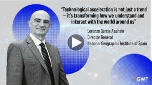 GWF 2025 Keynote Address by Lorenzo Garcia Asensio