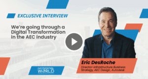 We’re going through a digital transformation in the AEC industry