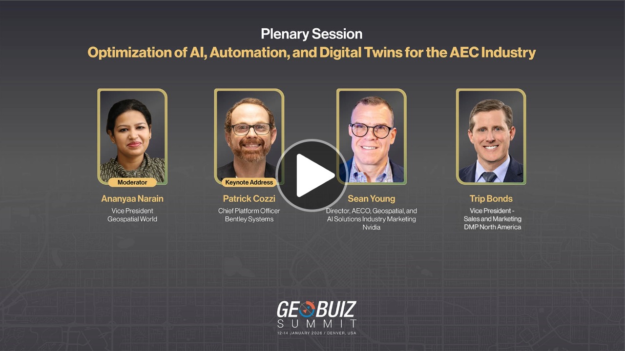 GeoBuiz Summit 2026 discussion on AI, digital twins, and geospatial innovation