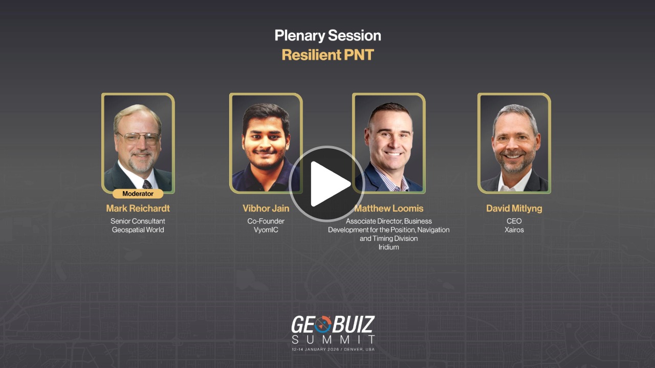 Resilient Position, Navigation and Timing (PNT) | GeoBuiz Summit 2026