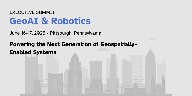 GeoAI & Robotics Summit