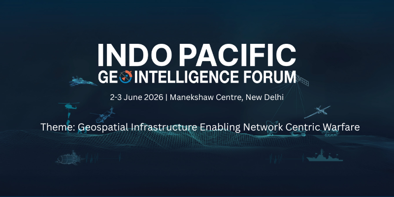 Indo Pacific GeoIntelligence Forum 2026