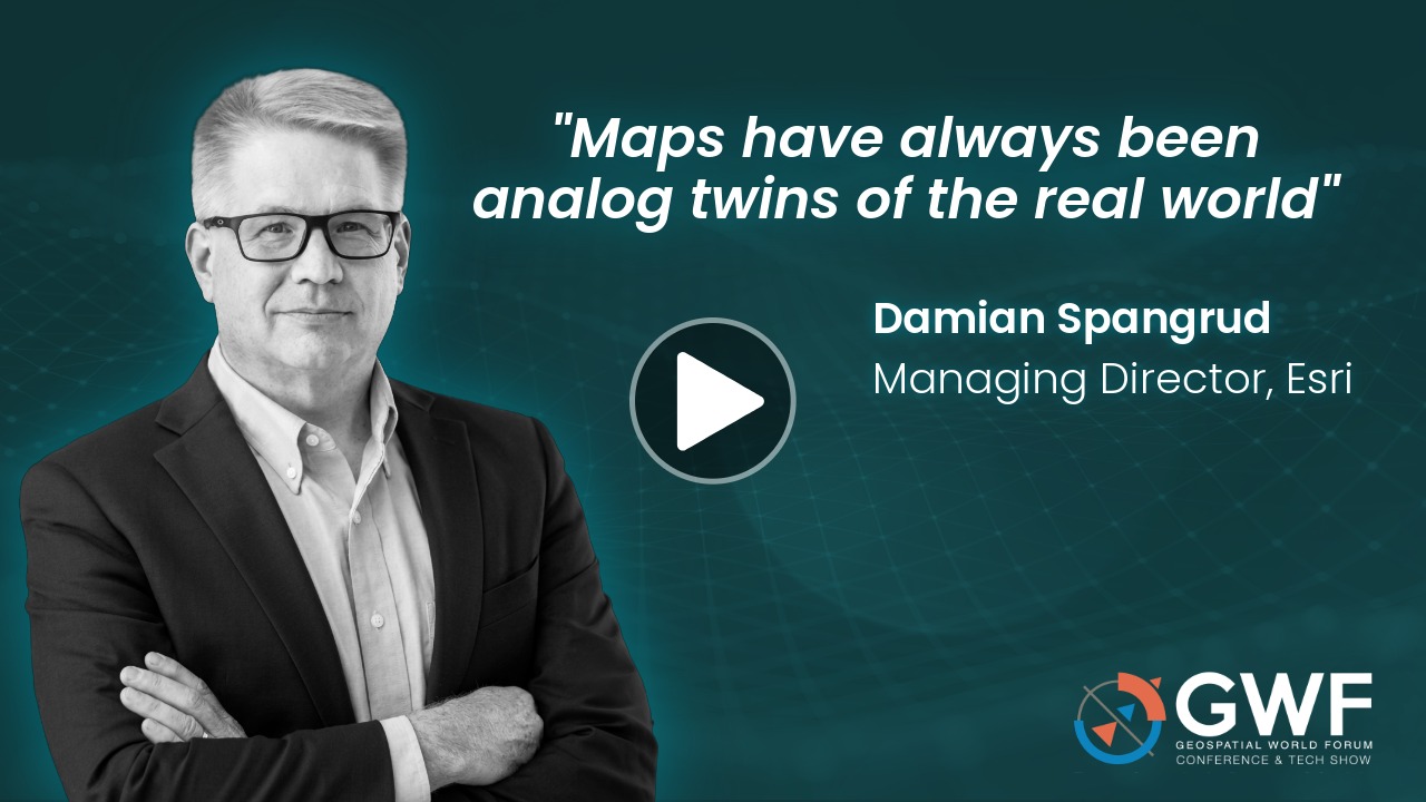 Geospatial World - The Future of Geospatial AI, Digital Twins &amp; Sovereign GIS | Damian Spangrud | GWF 2026